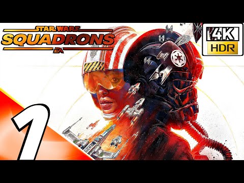 STAR WARS SQUADRONS Gameplay Walkthrough Part 1 - Prologue (4K 60FPS HDR) Max Settings