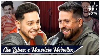 MAURICIO MEIRELLES e GIO LISBOA - Flow #214