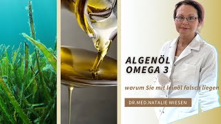 Omega 3 Algenöl Kapseln - Algenöl oder Leinöl - wie Sie das richtige Omega 3  Algenöl finden