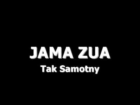 Jama Zła - Tak Samotny