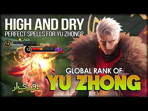 High & Dry for Yu Zhong? Become a Monsters! رايق. Global Rank of Yu Zhong - MLBB