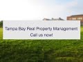 Tampa Bay Real Property Management - (973) 625-817