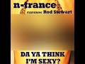 N-Trance feat. Rod Stewart - Da You Think I'm ...