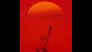 James Ray And The Performance - Texas
