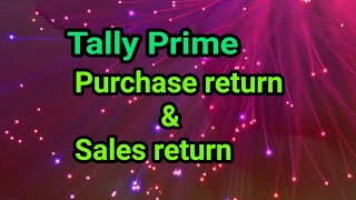 Purchase return and sales return
