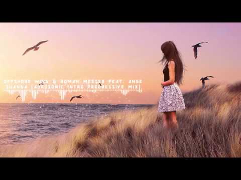 Offshore Wind & Roman Messer feat. Ange - Suanda