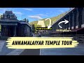 Annamalaiyar Temple Tour Balaji Kasinathan Tiruvannamalai Arunachala