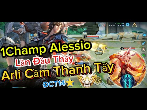 Honor of kings - 1Champ Alessio ADC Với Arli Cầm Thanh Tẩy Và Cái Kết....Rank Đại Cao Thủ 14⭐ - VGVD