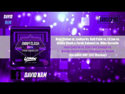 Lose Control vs. Can't Get Enough vs. HBFS vs. Brutal (Hardwell UMF 2017 Mashup) [David Nam Remake]