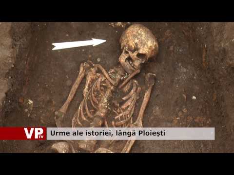 Urme ale istoriei, lângă Ploiești