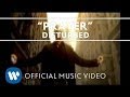 Disturbed - Prayer [Official Music Video] 
