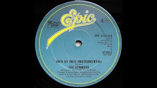 The Strikers-Inch By Inch(12" Instrumental)1981