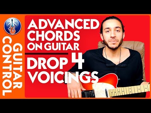 Advanced Chords on Guitar - Drop 4 Voicings