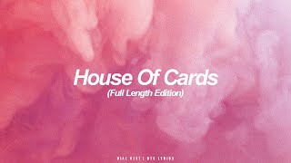 House Of Cards (Full Length Edition) | BTS (방탄소년단) English Lyrics