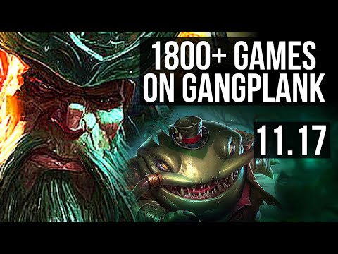 GANGPLANK vs TAHM KENCH (TOP) | 2.5M mastery, 1800+ games, 7/1/5 | NA Diamond | v11.17