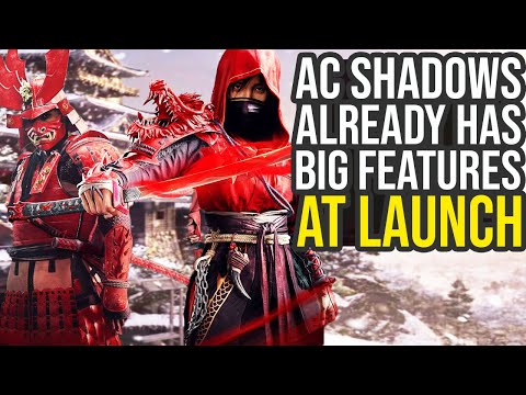 Assassin's Creed Shadows Gameplay Will Have Big Features Already At Launch...