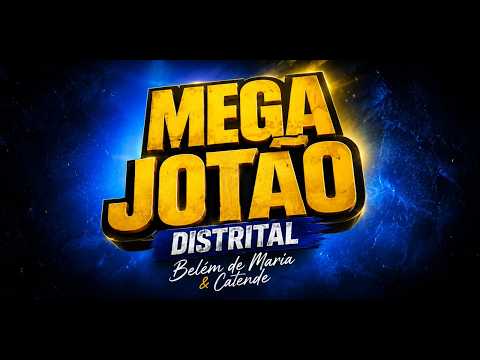 MEGA JOTÃO DISTRITAL - COM PR. VINÍCIUS