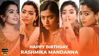 Happy Birthday Rashmika Mandanna | Rashmika Mandanna Birthday Special Whatsapp Status | HBD Rashmika