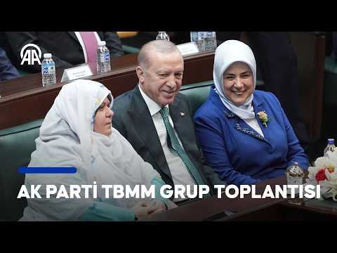 AK Parti TBMM Grup Toplantısı