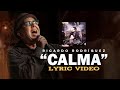 Calma-(Lyric Video)