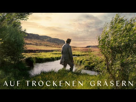 Trailer-Vorschau: Auf trockenen Gräsern