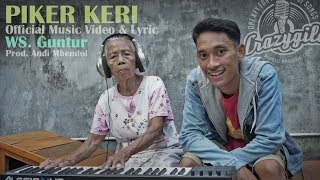 Download lagu PIKER KERI - WS Guntur . Prod : Andi Mbendol . Crazygila Studio mp3