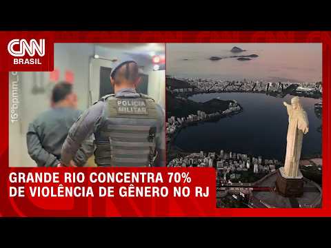 Veja: Grande Rio concentra 70% dos casos de violência de gênero no estado | BASTIDORES CNN