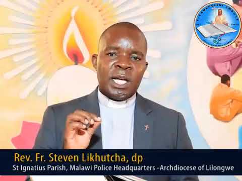 13 December, 2022, Lachiwiri la Mulungu wa 3 mu Advent-Fr Steve Likhutcha