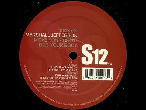 Marshall Jefferson, D-Troy - Move Your Body (1986) (XXL Retro House Mix)