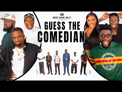 GUESS THE COMEDIAN  Ft  SYDNEY TALKER | LASISI | JOSH2FUNNY | CARAMEL PLUG | OGTEGA | ODD ONE OUT