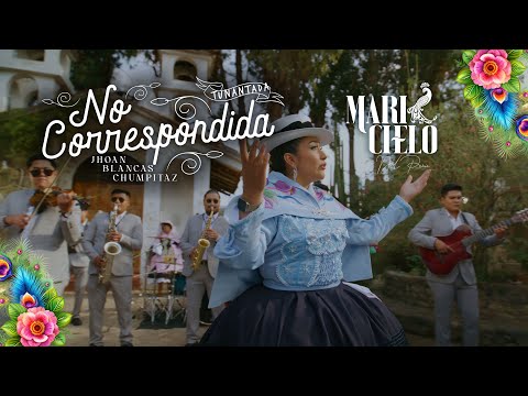 3. NO CORRESPONDIDA (Tunantada 2026) - MARICIELO DEL PERÚ
