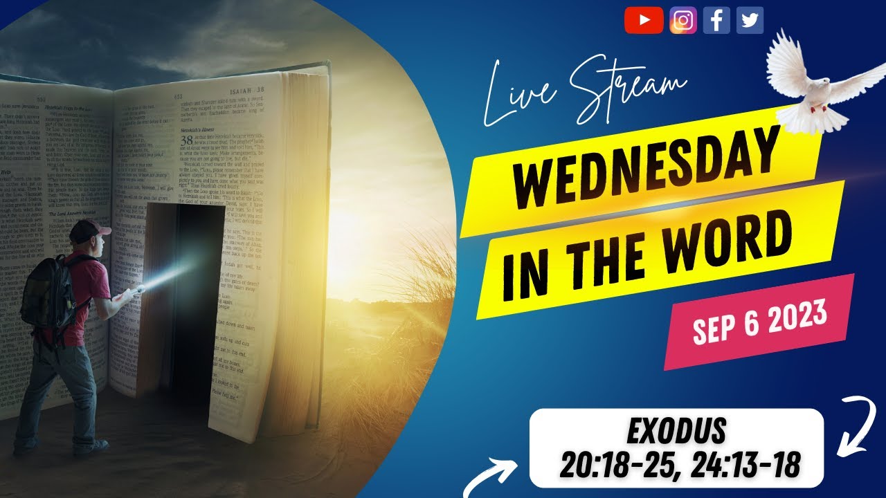 Wednesday in The Word for September 06, 2023 is Exodus 20:18-25, 24:13-18