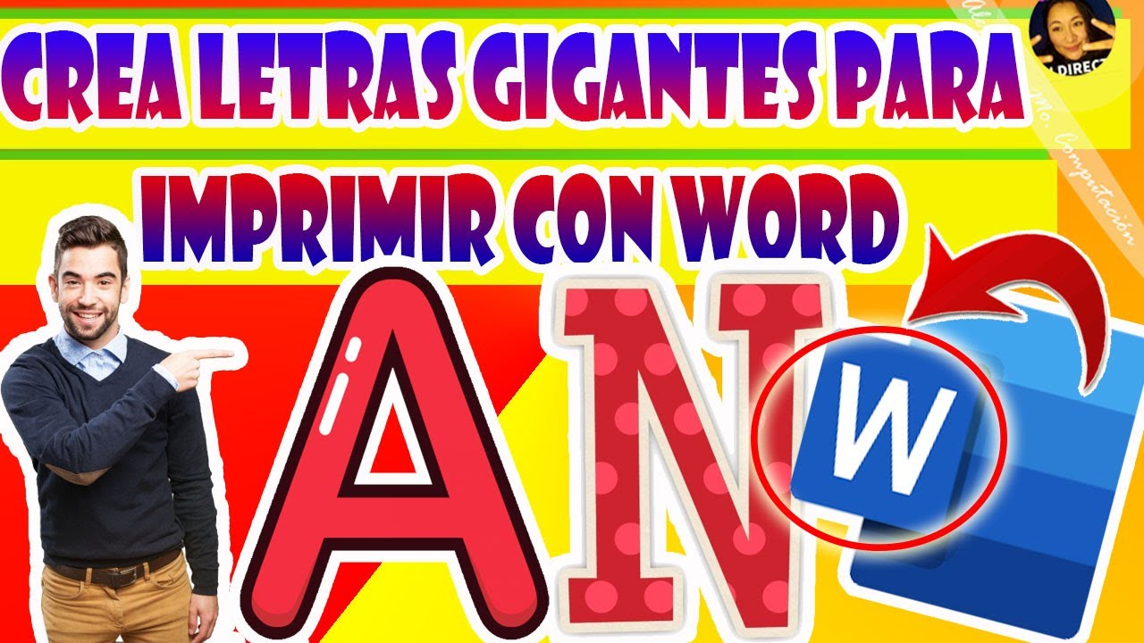 CREA LETRAS GIGANTES PARA IMPRIMIR CON WORD