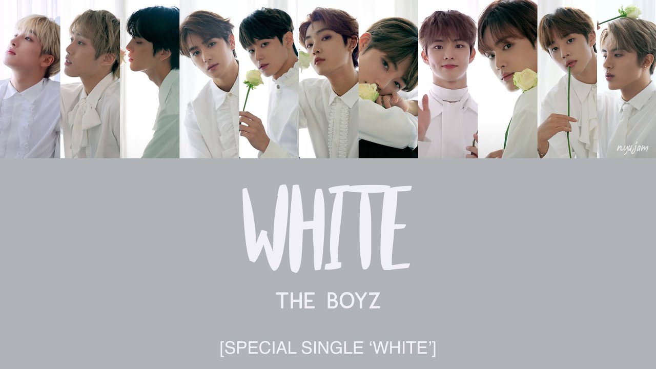 THE BOYZ (더보이즈) - 화이트 (White) [Han|Rom|Eng Lyrics]