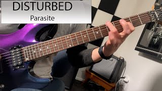 Disturbed - Parasite - Guitar Cover