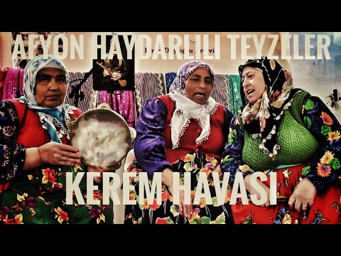 Afyon Haydarlılı Teyzeler ''Kerem Havası'' (Emre Dayıoğlu Arşivi)