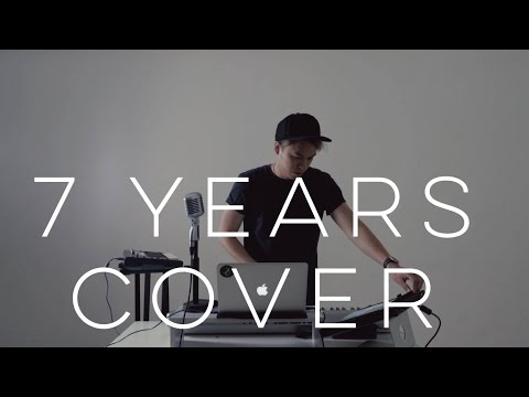 7 Years - Lukas Graham (Jon Chua JX Cover)