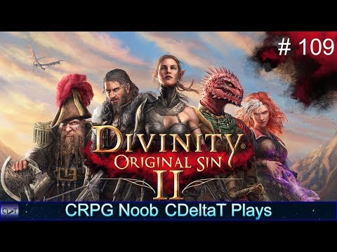 Baby Dragon | Divinity: Original Sin 2 Let's Play Part 109 | CDeltaT Plays