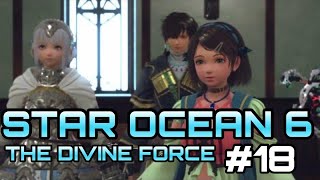 [STAR OCEAN 6 THE DIVINE FORCE]レティシア編#18