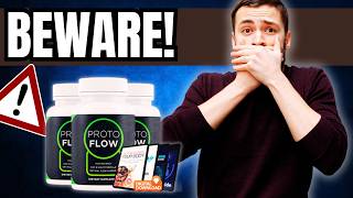 PROTOFLOW - ProtoFlow Reviews - Is it a Legit? ProtoFlow Supplement