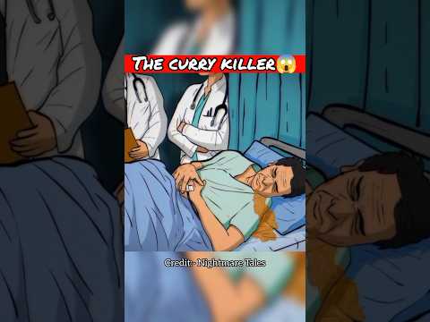 The Curry killer 😱 | horror story #shorts