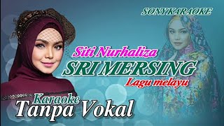 Download lagu 𝑺𝑹𝑰 𝑴𝑬𝑹𝑺𝑰𝑵𝑮 𝑺𝑰𝑻𝑰 𝑵𝑼𝑹𝑯𝑨𝑳𝑰𝒁𝑨 𝑲𝑨𝑹𝑨𝑶𝑲𝑬 || @sonykaraokeofficial mp3
