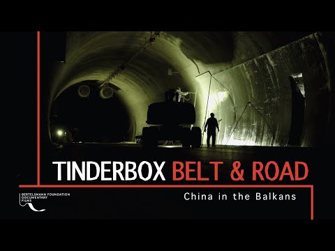 Tinderbox, Belt & Road: China in the Balkans