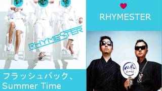 フラッシュバック、Summer Time Love。