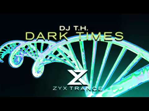 DJ T.H. - Dark Times