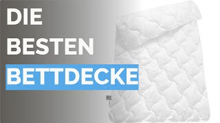 Die 8 besten Bettdecke