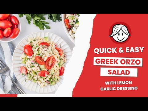 How to Make Greek Orzo Salad With Lemon Garlic Dressing