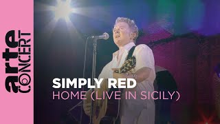 Simply Red - Home: Live in Sicily - ARTE Concert