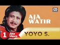 Aja Watir Yoyo Suwaryo Official Music Video