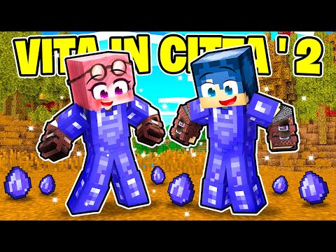 HO POTENZIATO LA MIA NUOVA ARMATURA OP NELLA VITA IN CITTÀ 2! - MINECRAFT Ep.22